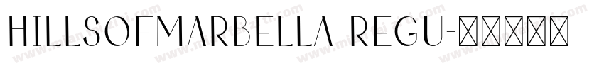 HillsofMarbella Regu字体转换